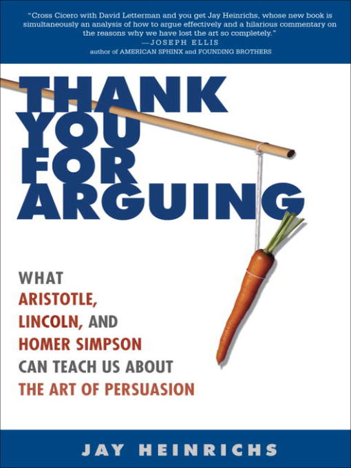 Title details for Thank You for Arguing by Jay Heinrichs - Wait list